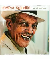 COMPAY SEGUNDO - CIEN ANOS DE SON (CD)