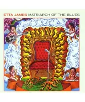 ETTA JAMES - MATRIARCH OF THE BLUES (CD)