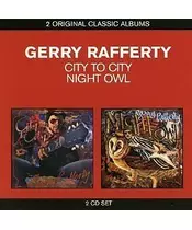 GERRY RAFFERTY - CITY TO CITY / NIGHT OWL (2CD)