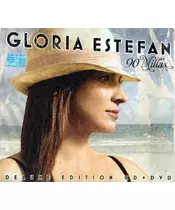 GLORIA ESTEFAN - 90 MILLAS - DELUXE EDITION (CD + DVD)