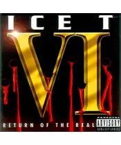 ICE T - VI: RETURN OF THE REAL (CD)