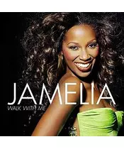 JAMELIA - WALK WITH ME (CD)