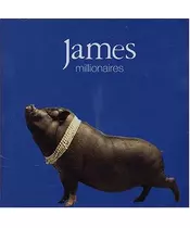 JAMES - MILLIONAIRES (CD)