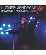 LUTHER VANDROSS - RADIO CITY MUSIC HALL 2003 LIVE (CD)