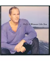 MICHAEL BOLTON - ONLY A WOMAN LIKE YOU (CD)