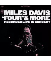 MILES DAVIS - "FOUR" & MORE RECORDED LIVE IN CONCERT (CD)