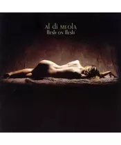 AL DI MEOLA - FLESH ON FLESH (CD)