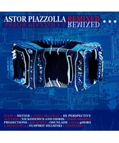 ASTOR PIAZZOLLA - REMIXED (CD)