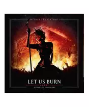 WITHIN TEMPTATION - LET US BURN - ELEMENTS & HYDRA LIVE IN CONCERT (2CD)