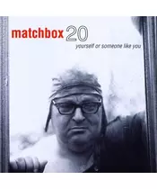 MATCHBOX TWENTY - YOURSELF OR SOMEONE LIKE YOU (CD)