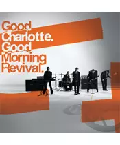 GOOD CHARLOTTE - GOOD MORNING REVIVAL (CD)