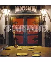 THE DANDY WARHOLS - ODDITORIUM (CD)