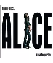 ALICE COOPER - NOBODY LIKES - LIVE (CD)