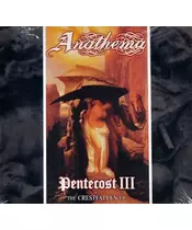 ANATHEMA - PENTECOST III / THE CRESTFALLEN EP (CD)