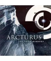 ARCTURUS - THE SHAM MIRRORS (CD)