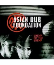 ASIAN DUB FOUNDATION - ENEMY OF THE ENEMY (CD)