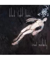 BLACK LIGHT BURNS - CRUEL MELODY - LIMITED EDITION (CD +DVD)