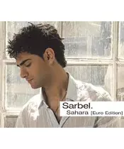 SARBEL - SAHARA - EURO EDITION (2CD)