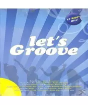 VARIOUS - LET'S GROOVE - 19 SUPER HITS! (CD)