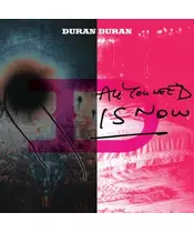 DURAN DURAN - ALL YOU NEED IS NOW (CD)