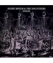 SIVERT HOYEM & THE VOLUNTEERS - EXILES (LP VINYL)