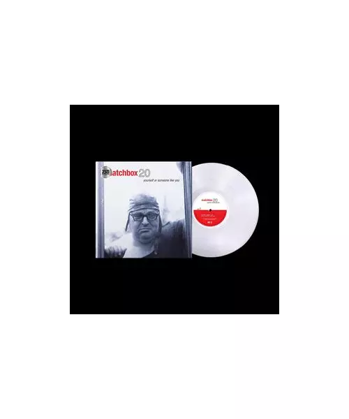 MATCHBOX TWENTY - YOURSELF OR SOMEONE LIKE YOU (LIMITED EDITION) (LP CRYSTAL CLEAR VINYL)