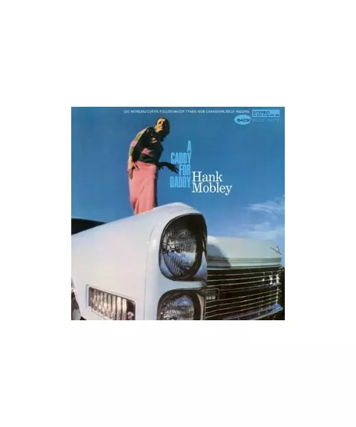 HANK MOBLEY - A CADDY FOR DADDY {BLUE NOTE} (LP VINYL)