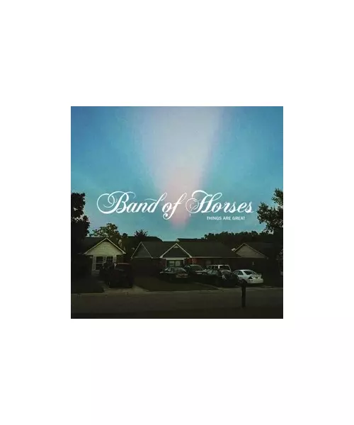 BAND OF HORSES - THINGS ARE GREAT (CD)