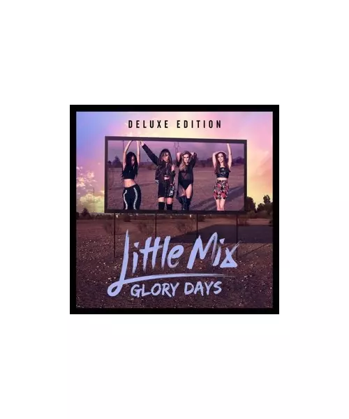 LITTLE MIX - GLORY DAYS {DELUXE EDITION} (CD + DVD)