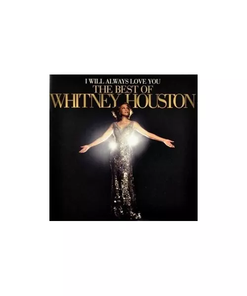 WHITNEY HOUSTON - I WILL ALWAYS LOVE YOU : THE BEST OF WHITNEY HOUSTON (2LP VINYL)