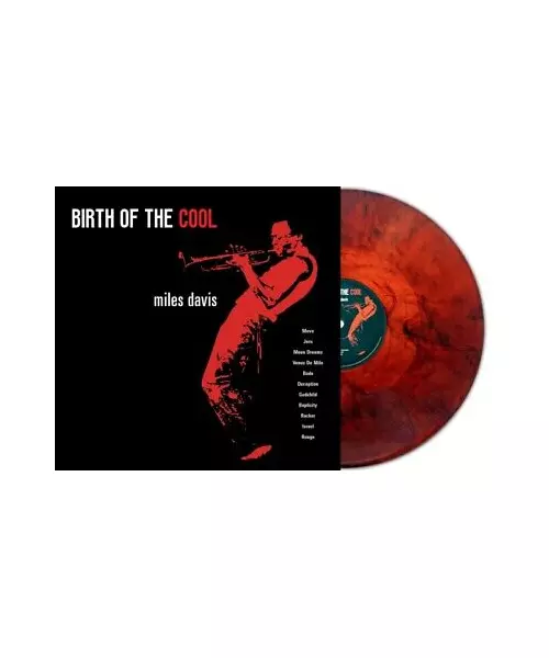 MILES DAVIS - BIRTH OF THE COOL - LIMITED EDITION (LP RED MARBLE VINYL)