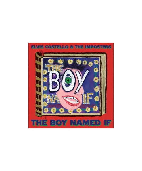 ELVIS COSTELLO & IMPOSTERS - THE BOY NAMED IF (CD)