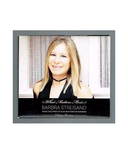 BARBRA STREISAND - WHAT MATTERS MOST Deluxe Edition (2CD)