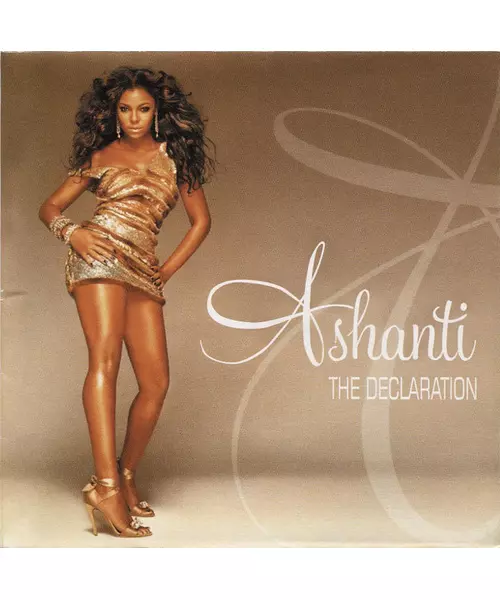 ASHANTI - THE DECLARATION (CD)