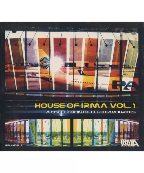 VARIOUS - HOUSE OF IRMA VOL.1 : A COLLECTION OF CLUB FAVOURITES (CD)