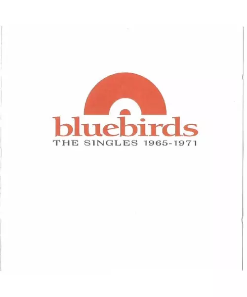 BLUEBIRDS - THE SINGLES 1965-1971 (CD)