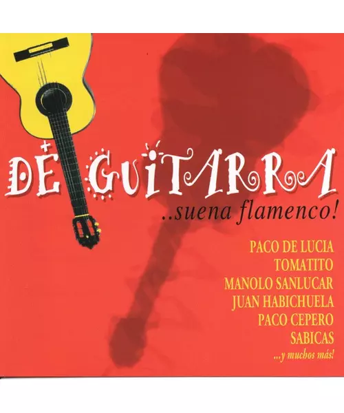 VARIOUS - DE GUITARRA SUENA LAMENCO (CD)