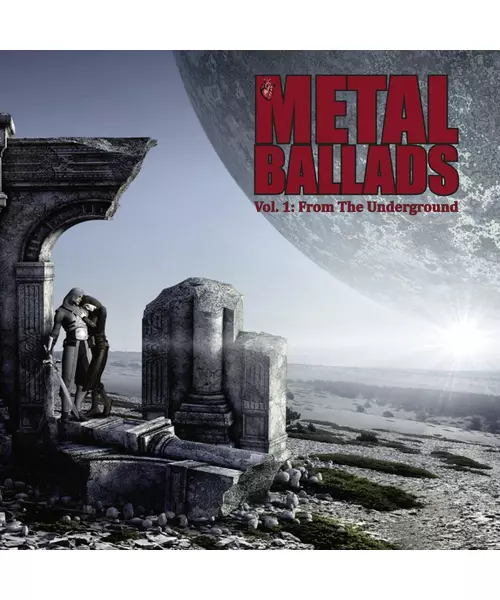 VARIOUS - METAL BALLADS VOL.1 : FROM THE UNDERGROUND (CD)