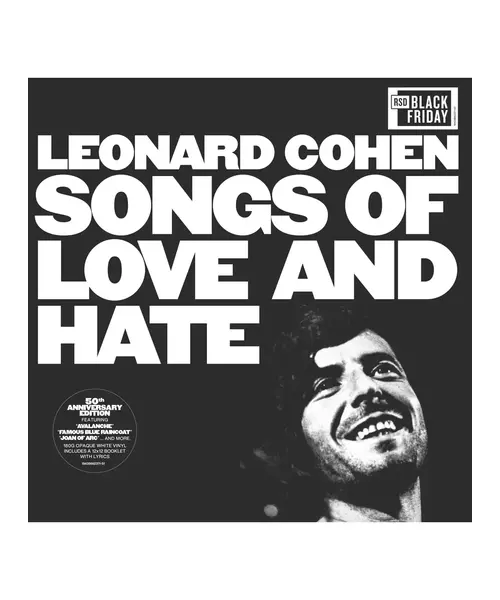 LEONARD COHEN - SONGS OF LOVE AND HATE (50th Anniversary Edition) (LP WHITE VINYL) RSD BLACK FRIDAY
