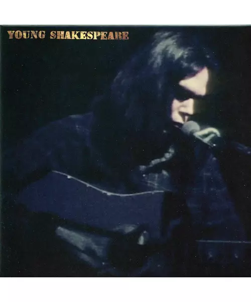 NEIL YOUNG - YOUNG SHAKESPEARE (CD)