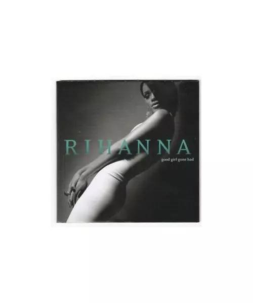 RIHANNA - GOOD GIRL GONE BAD (CD)