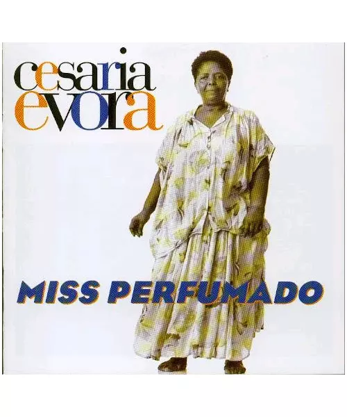 CESARIA EVORA - MISS PERFUMADO (CD)