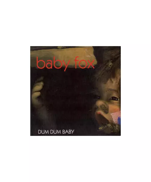 BABY FOX - DUM DUM BABY (CD)
