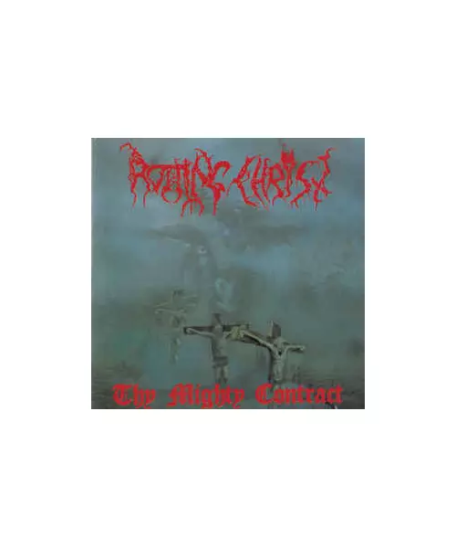 ROTTING CHRIST - THY MIGHTY CONTRACT (CD)