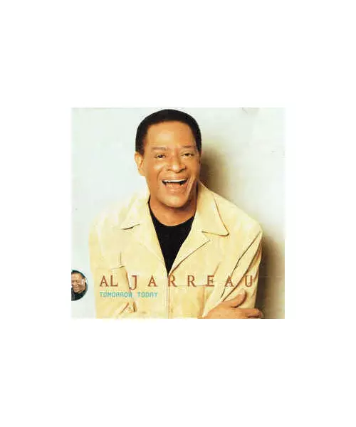 AL JARREAU - TOMORROW TODAY (CD)