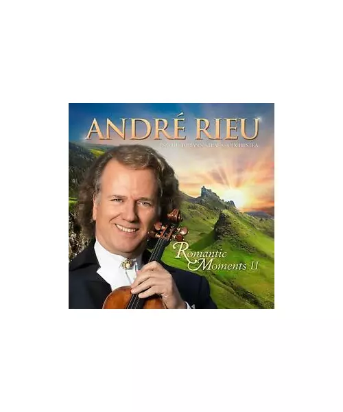 ANDRE RIEU - ROMANTIC MOMENTS II (2CD)