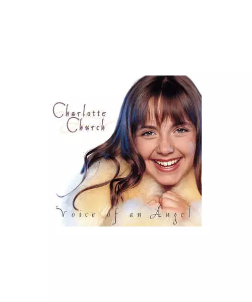 CHARLOTTE CHURCH - VOICE OF AN ANGEL (CD)