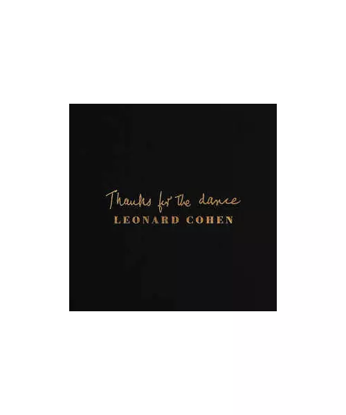 LEONARD COHEN - THANKS FOR THE DANCE (CD)