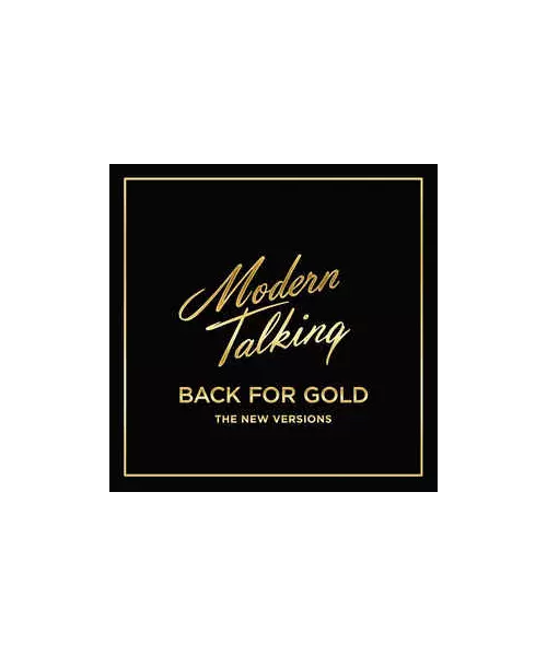 MODERN TALKING - BACK FOR GOLD - THE NEW VERSIONS (LP VINYL)