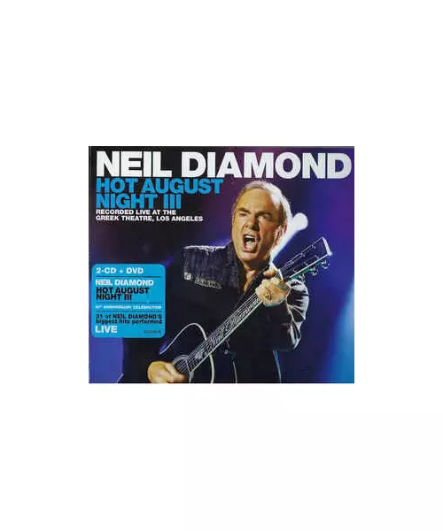 NEIL DIAMOND - HOT AUGUST NIGHT III (2CD)